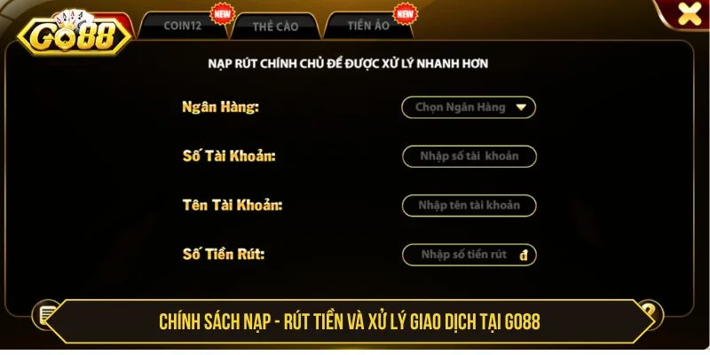 Chính sách giao dịch tại GO88 được quy định rõ ràng